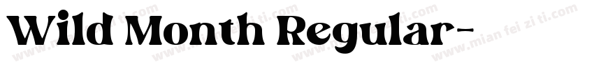 Wild Month Regular字体转换